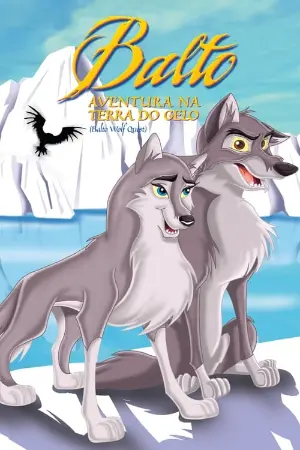 Balto 2: Aventura na Terra do Gelo