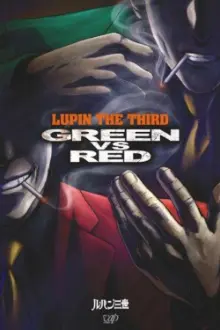 Lupin III: Verde vs Vermelho