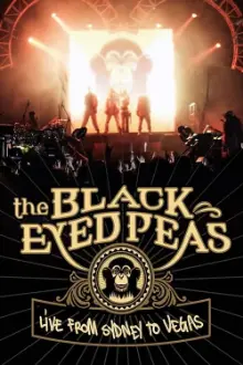 The Black Eyed Peas: Live From Sydney to Vegas