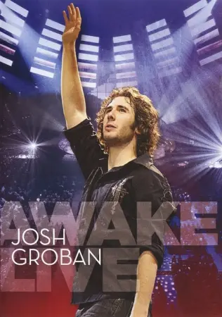 Josh Groban: Awake Live