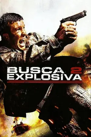 Busca Explosiva 2