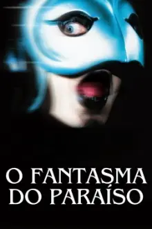 O Fantasma do Paraíso