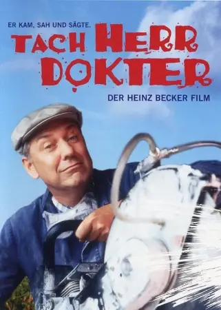 Tach, Herr Dokter! – Der Heinz-Becker-Film