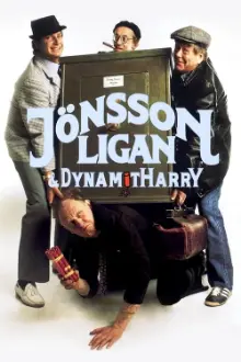 The Jönsson Gang & Dynamite Harry