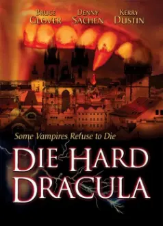 Die Hard Dracula