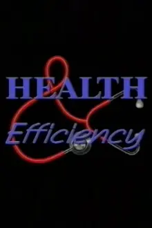 Health and Efficiency