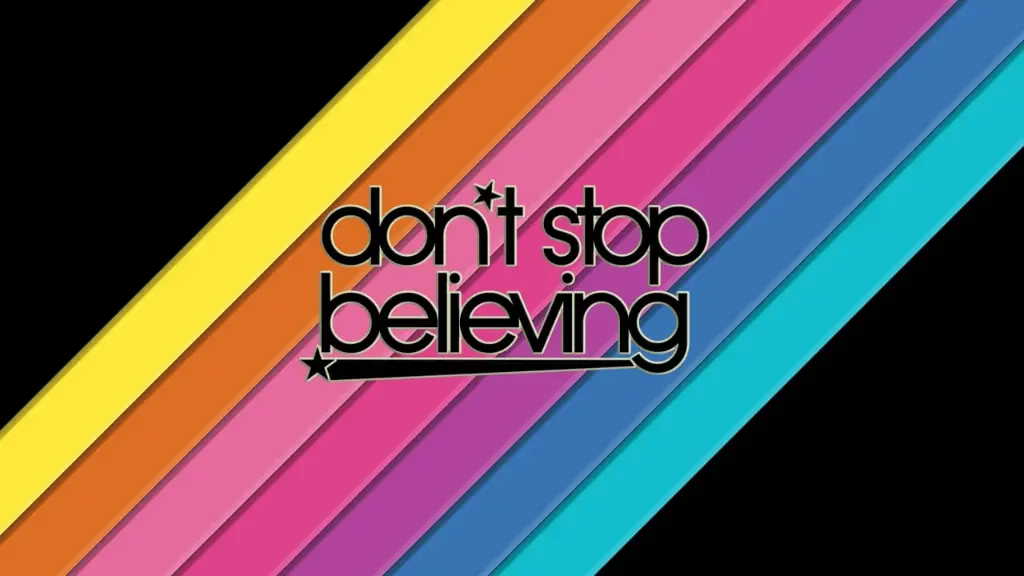 Don't Stop Believing