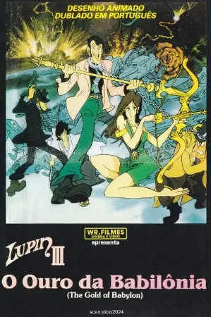 Lupin III: O Ouro da Babilônia