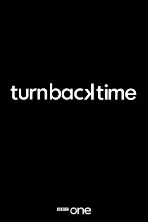 Turn Back Time