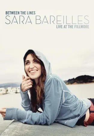 Between The Lines Sara Bareilles Live At The Fillmore