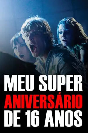 Meu Super Aniversário de 16 Anos