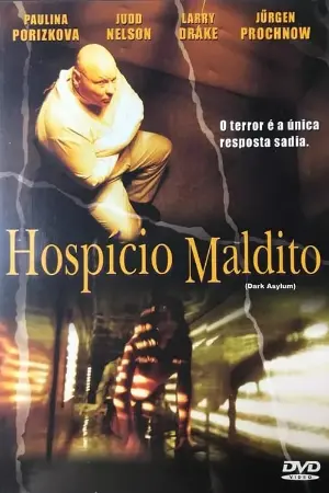 Hospício Maldito