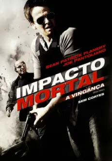 Impacto Mortal: A Vingança