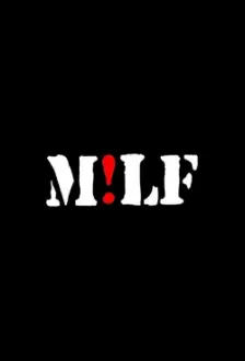 M!LF