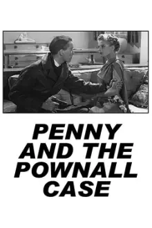 Penny and the Pownall Case