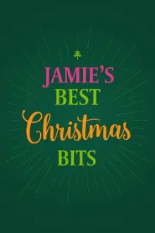 Jamie's Best Christmas Bits