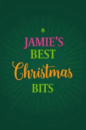 Jamie's Best Christmas Bits