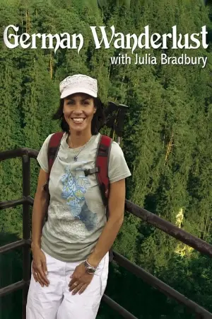 Julia Bradbury's German Wanderlust