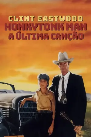 Honkytonk Man: A Última Canção