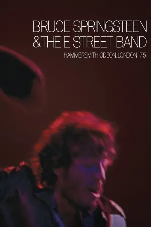 Bruce Springsteen & The E Street Band : Hammersmith Odeon, London '75