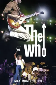 The Who: Maximum R&B Live