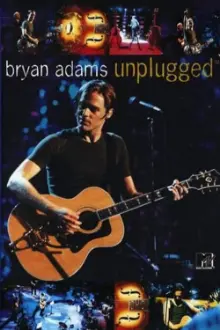 Bryan Adams - MTV Unplugged