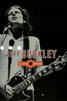 Jeff Buckley - Live in Chicago