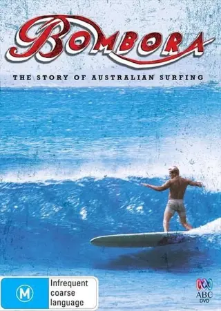 Bombora - The Story of Australian Surfing