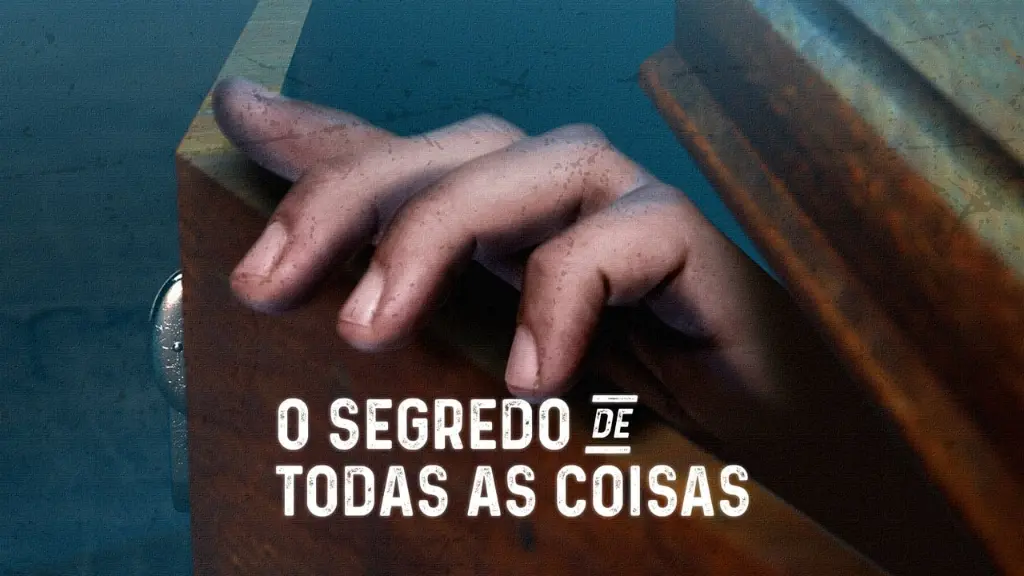 O Segredo de Todas as Coisas