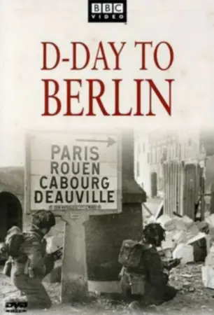 D-Day to Berlin