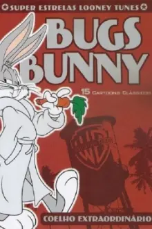 Looney Tunes Super Stars Bugs Bunny: Hare Extraordinaire