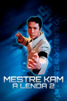 Mestre Kam: A Lenda 2