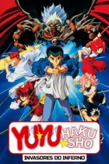 Yu Yu Hakusho: Invasores do Inferno