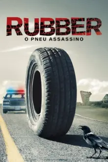 Rubber, O Pneu Assassino