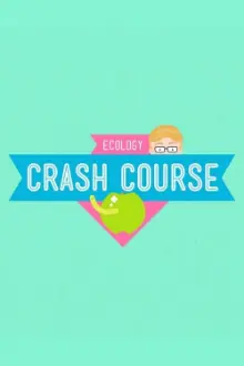 Crash Course Ecology