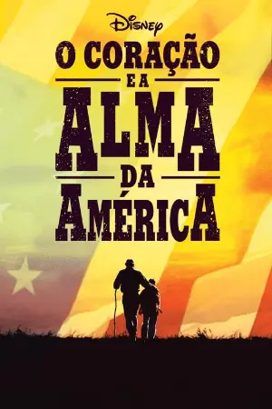 O Coração e a Alma da América