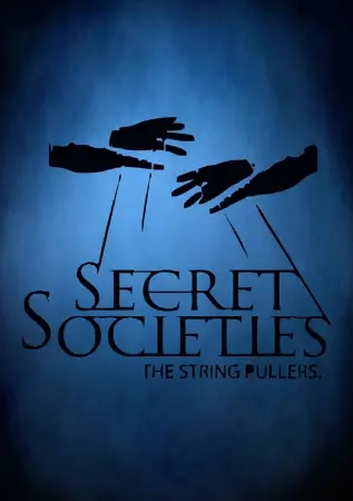 Secret Societies: The String Pullers