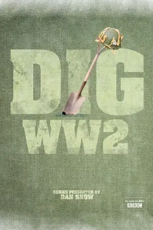 Dig WW2 with Dan Snow