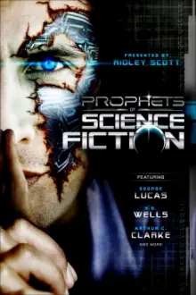 Prophets of Science Fiction