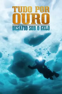 Tudo por Ouro: Desafio sob o Gelo