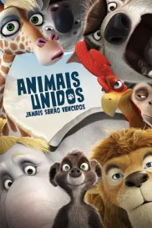 Animais Unidos Jamais Serão Vencidos