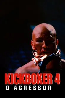 Kickboxer 4: O Agressor