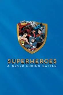 Super-heróis - A Batalha sem Fim