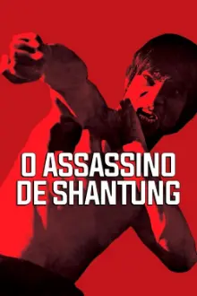 O Assassino de Shantung