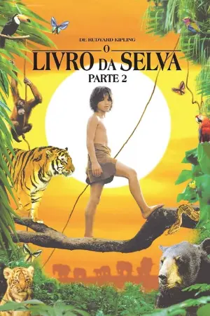 O Livro da Selva - Parte 2