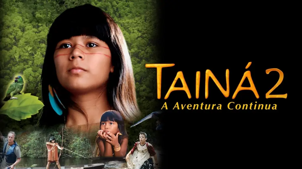 Tainá 2: A Aventura Continua