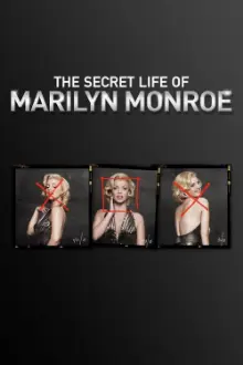 The Secret Life of Marilyn Monroe