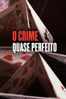 O Crime Quase Perfeito