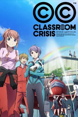 Classroom☆Crisis