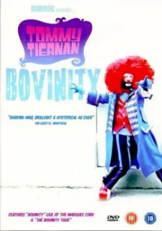 Tommy Tiernan: Bovinity